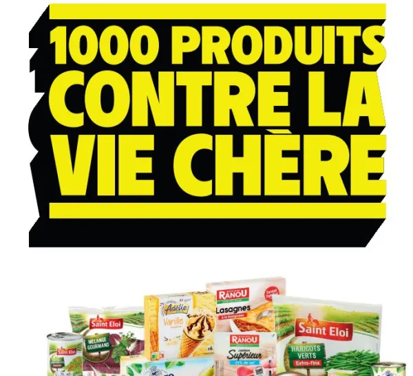 Publicité "1000 produits contre la vie chère"