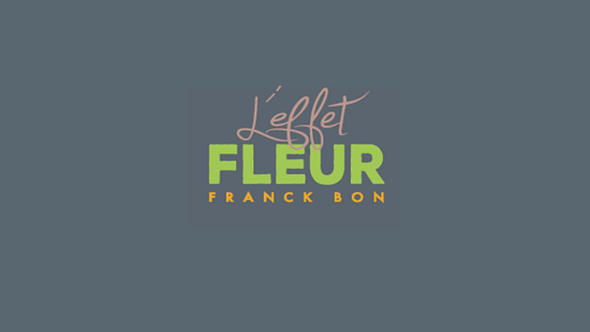 L'effet fleur